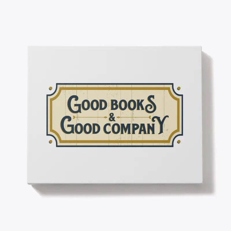 Good Books & Good Company